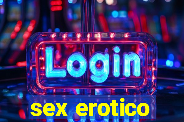 sex erotico